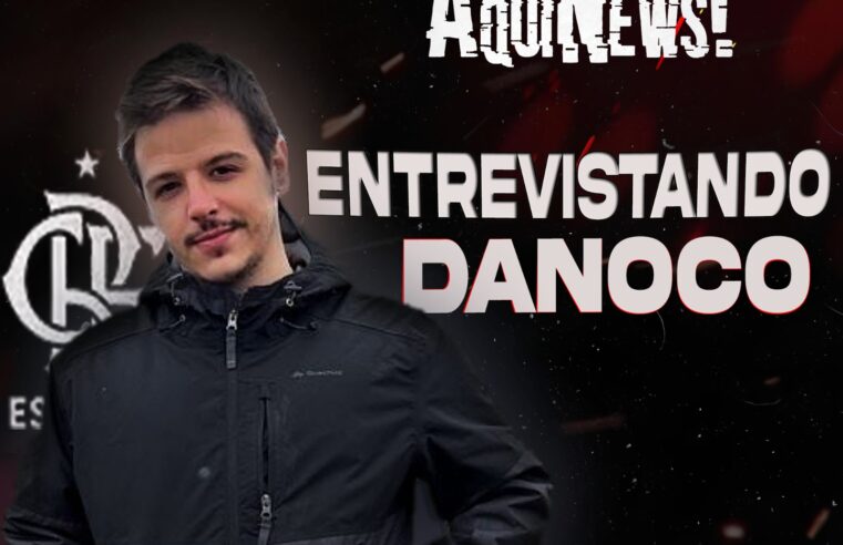 EXCLUSIVA: ENTREVISTA COM DANOCO, CRAQUE DO COUNTER-STRIKE DO FLAMENGO