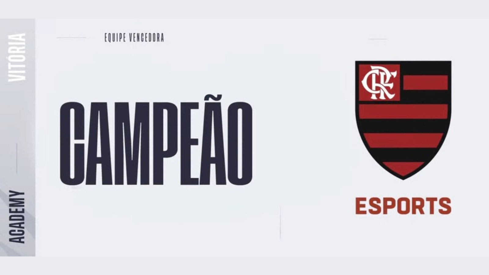 RELEMBRE COMO FOI O PRIMEIRO TÍTULO DO FLAMENGO NO CBLOL ACADEMY